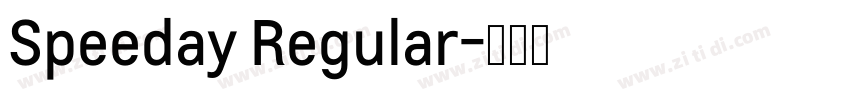 Speeday Regular字体转换